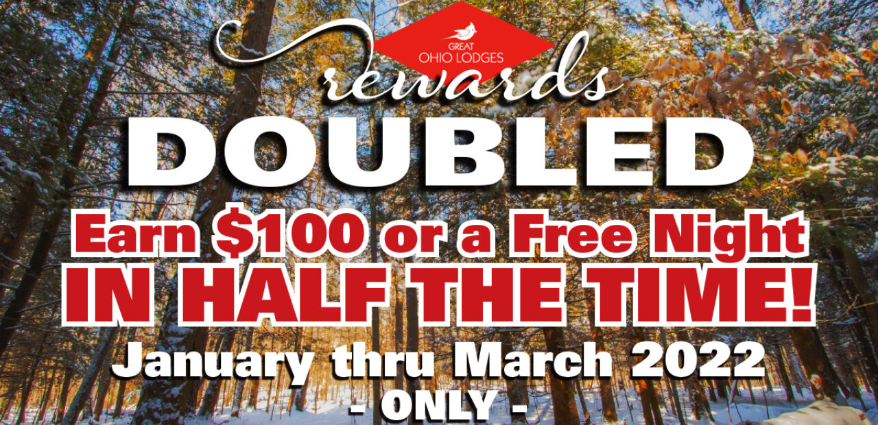 Great Ohio Lodges Double Rewards program
